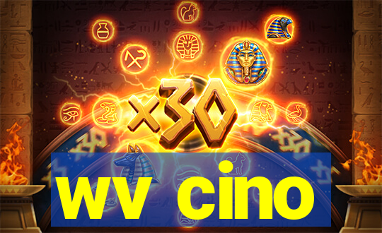 wv cino